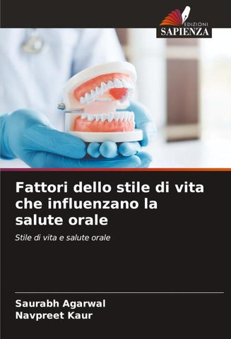 Fattori dello stile di vita che influenzano la salute orale