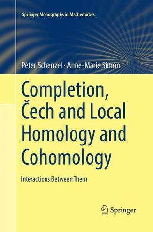 Completion, Čech and Local Homology and Cohomology