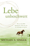 Lebe unbeschwert