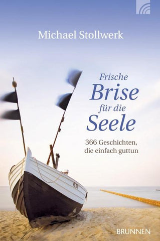 Frische Brise für die Seele