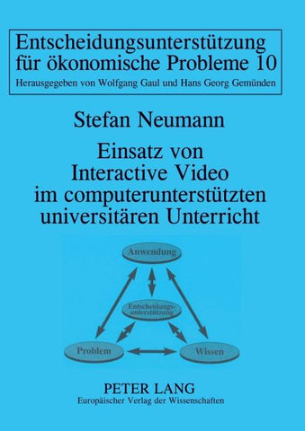 Einsatz von Interactive Video im computerunterstützten universitären Unterricht