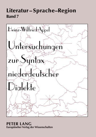 Untersuchungen zur Syntax niederdeutscher Dialekte