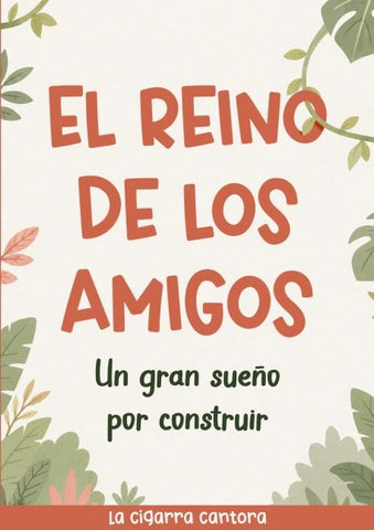 El reino de los Amigos