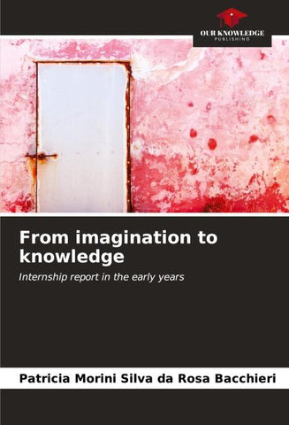 From imagination to knowledge