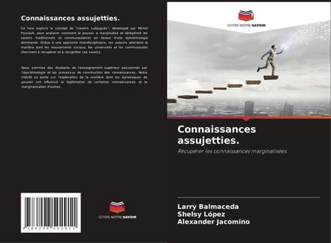 Connaissances assujetties.