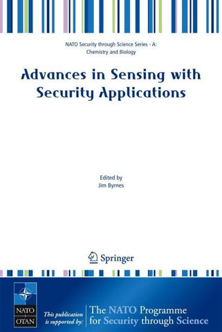 Advances in Sensing with Security Applications