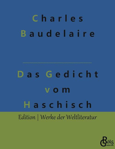 Das Gedicht vom Haschisch