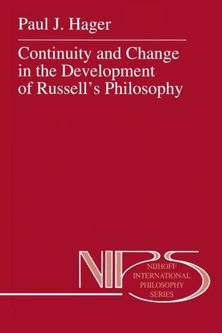 Continuity and Change in the Development of Russell’s Philosophy
