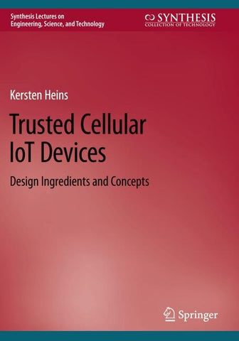 Trusted Cellular IoT Devices