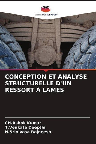 CONCEPTION ET ANALYSE STRUCTURELLE D'UN RESSORT À LAMES
