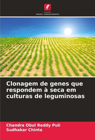 Clonagem de genes que respondem à seca em culturas de leguminosas