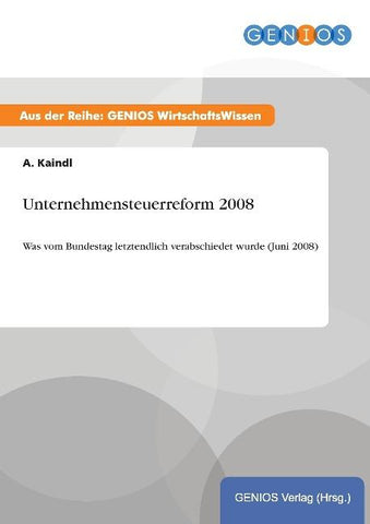 Unternehmensteuerreform 2008