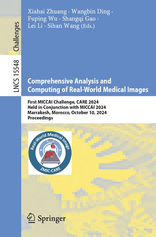 Comprehensive Analysis and Computing of Real-World Medical Images