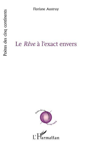 Le Rêve à l'exact envers