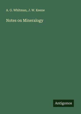 Notes on Mineralogy