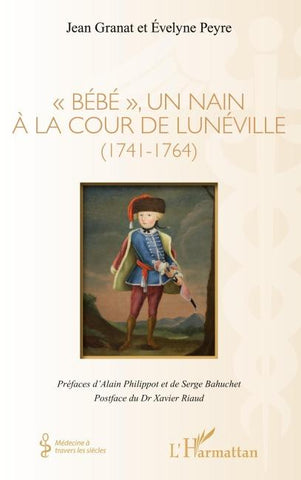 "Bébé", un nain à la cour de Lunéville