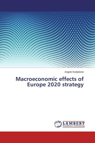 Macroeconomic effects of Europe 2020 strategy