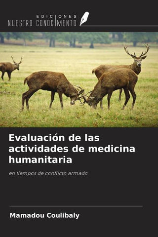 Evaluación de las actividades de medicina humanitaria