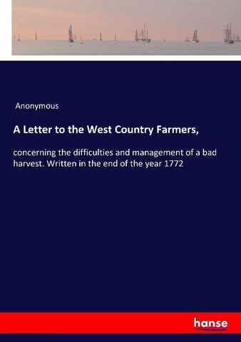 A Letter to the West Country Farmers,