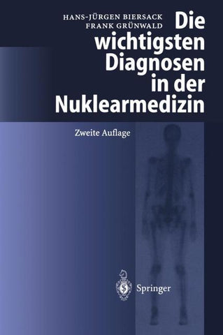 Die wichtigsten Diagnosen in der Nuklearmedizin