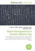 Water Management in Greater Mexico City