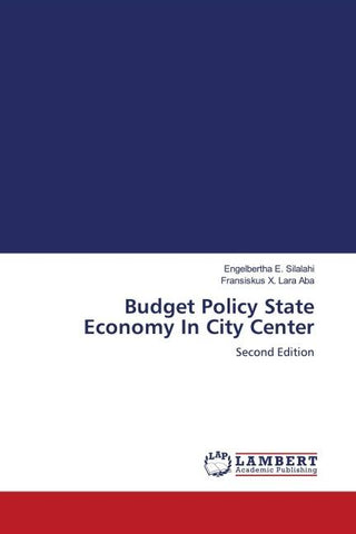 Budget Policy State Economy In City Center