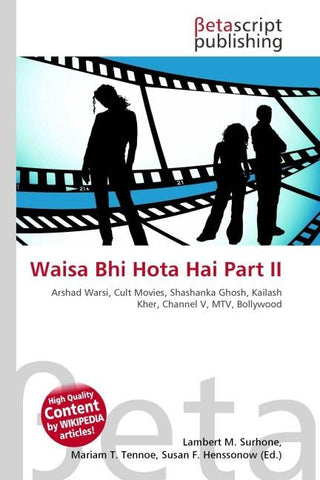 Waisa Bhi Hota Hai Part II