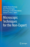 Microscopic Techniques for the Non-Expert