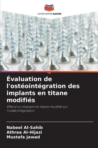 Évaluation de l'ostéointégration des implants en titane modifiés
