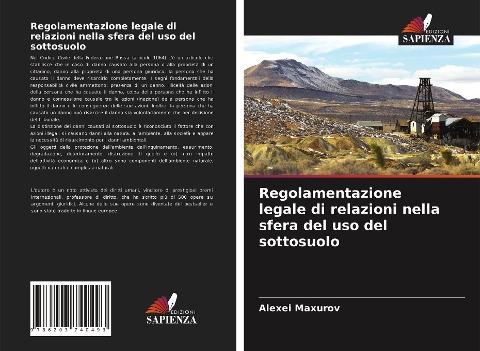 Regolamentazione legale di relazioni nella sfera del uso del sottosuolo