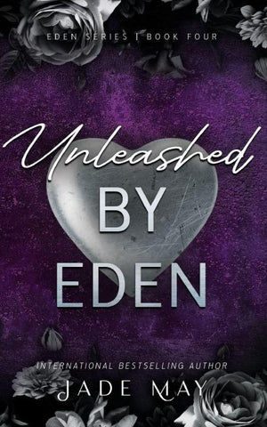Unleashed by Eden