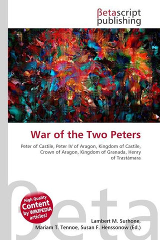 War of the Two Peters