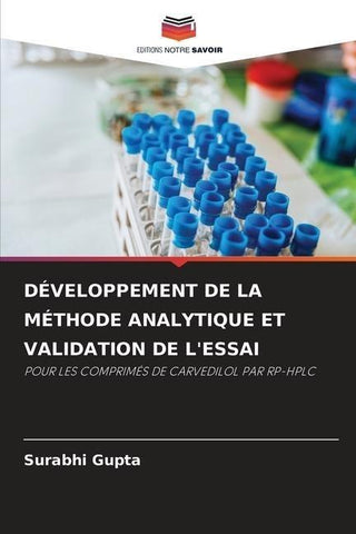 DÉVELOPPEMENT DE LA MÉTHODE ANALYTIQUE ET VALIDATION DE L'ESSAI