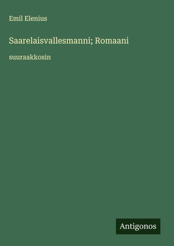 Saarelaisvallesmanni; Romaani