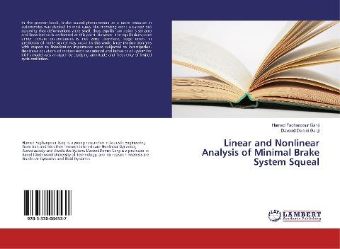Linear and Nonlinear Analysis of Minimal Brake System Squeal