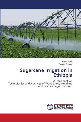 Sugarcane Irrigation in Ethiopia