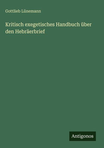 Kritisch exegetisches Handbuch über den Hebräerbrief