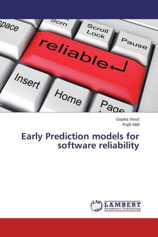 Early Prediction models for software reliability