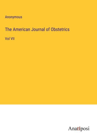 The American Journal of Obstetrics