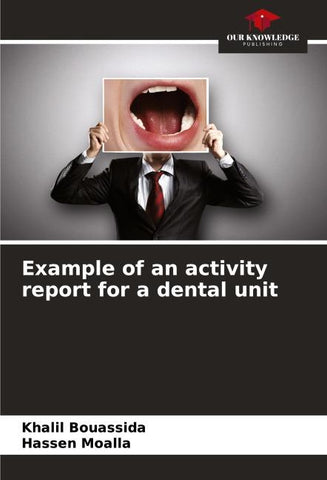 Example of an activity report for a dental unit