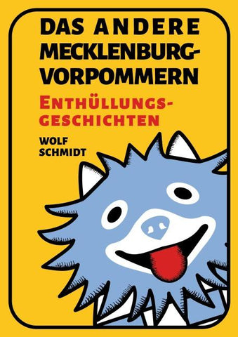 Das andere Mecklenburg-Vorpommern