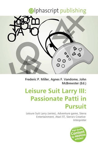 Leisure Suit Larry III: Passionate Patti in Pursuit