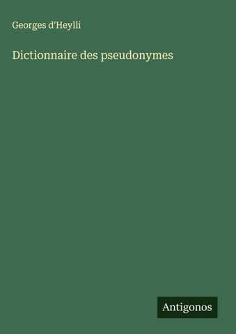 Dictionnaire des pseudonymes