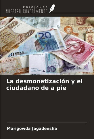 La desmonetización y el ciudadano de a pie