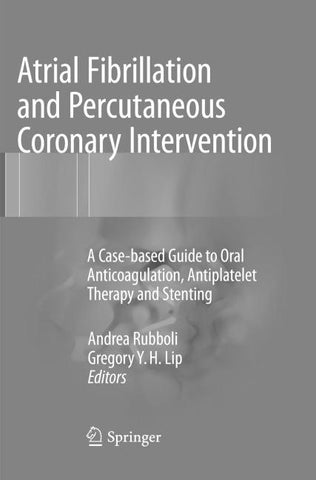Atrial Fibrillation and Percutaneous Coronary Intervention