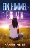 Ein Himmel für Mia