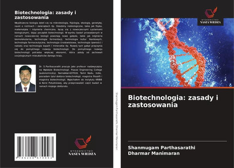 Biotechnologia: zasady i zastosowania