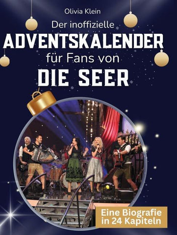 Der inoffizielle Adventskalender für Fans von Die Seer
