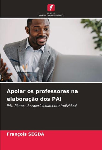 Apoiar os professores na elaboração dos PAI