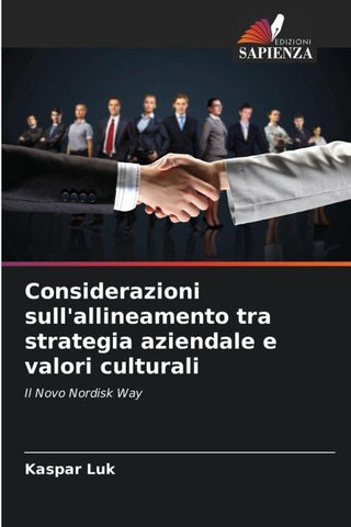 Considerazioni sull'allineamento tra strategia aziendale e valori culturali